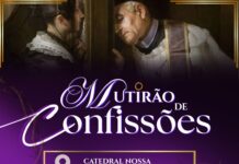 Mutirão de Confissões nesta terça-feira na Catedral Nossa Senhora das Dores