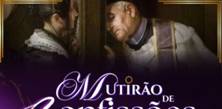 Mutirão de Confissões nesta terça-feira na Catedral Nossa Senhora das Dores